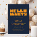 Hello Ninety Navy Blue 90th Birthday Invitation | Modern Milestone Party Invite | Elegant Birthday Celebration