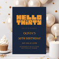 Hello Thirty Navy Blue 30th Birthday Invitation | Modern Milestone Party Invite | Elegant Birthday Celebration