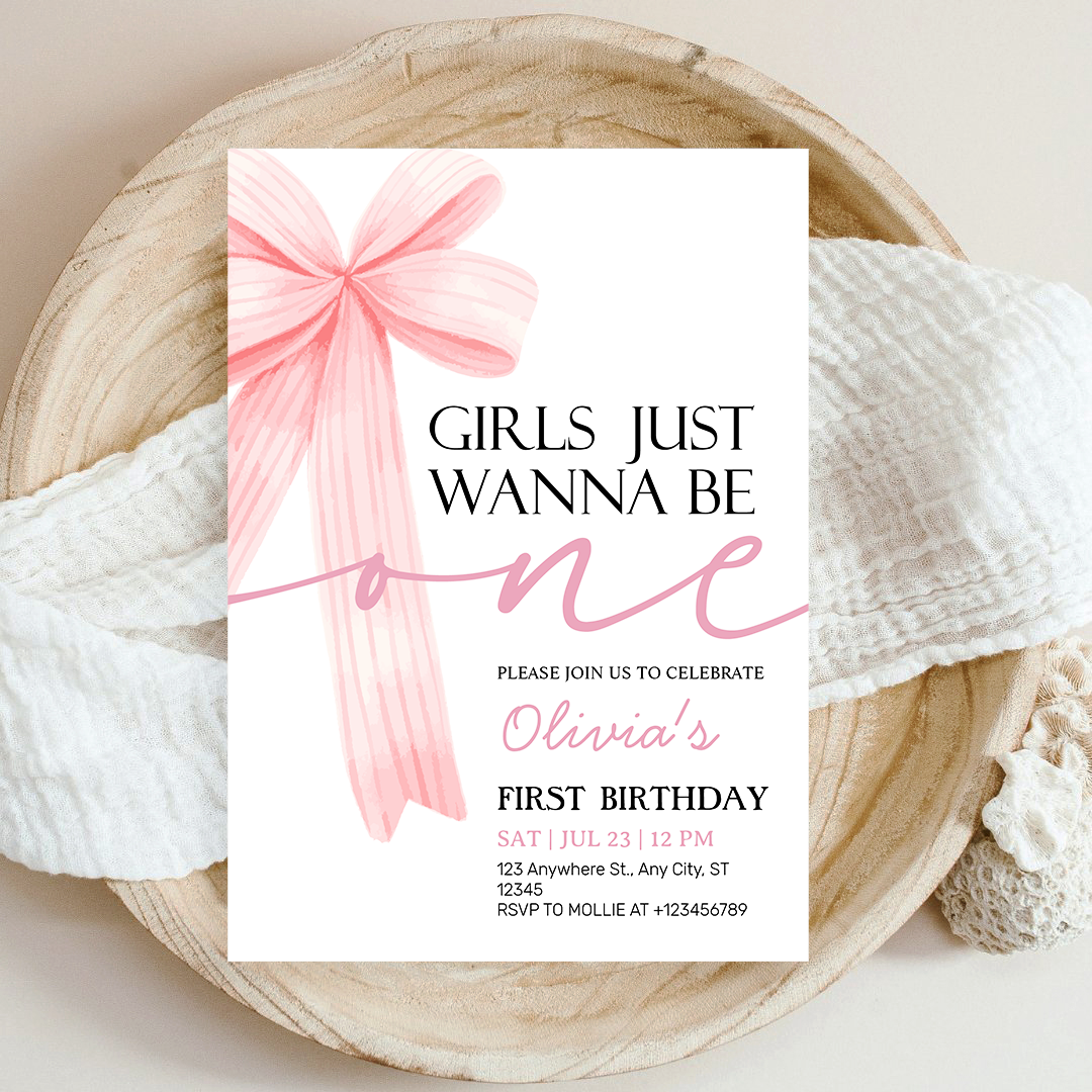 Girls Just Wanna Be One Pink Bow 1st Birthday Invitation – Editable Canva Template